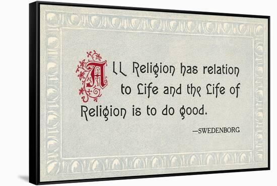 Swedenborg Saying on Religion-null-Framed Stretched Canvas