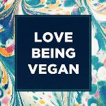 Love Being Vegan-Swedish Marble-Art Print