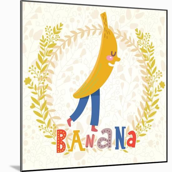 Sweet Banana in Funny Cartoon Style. Healthy Concept Card in Vector. Stunning Tasty Background in B-smilewithjul-Mounted Art Print