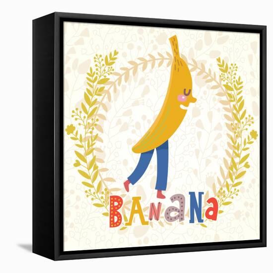 Sweet Banana in Funny Cartoon Style. Healthy Concept Card in Vector. Stunning Tasty Background in B-smilewithjul-Framed Stretched Canvas