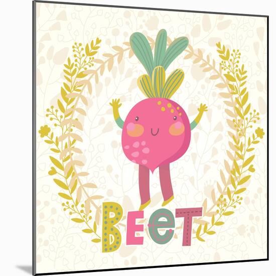 Sweet Beet in Funny Cartoon Style. Healthy Concept Card in Vector. Stunning Tasty Background in Bri-smilewithjul-Mounted Art Print