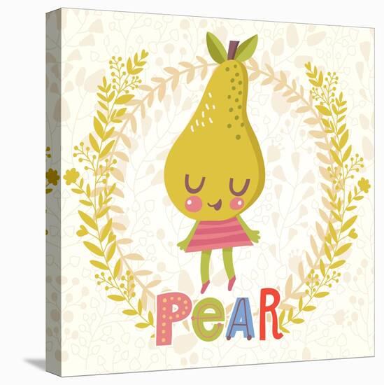 Sweet Pear in Funny Cartoon Style. Healthy Concept Card in Vector. Stunning Tasty Background in Bri-smilewithjul-Stretched Canvas