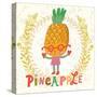 Sweet Pineapple in Funny Cartoon Style. Healthy Concept Card in Vector. Stunning Tasty Background I-smilewithjul-Stretched Canvas