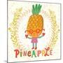 Sweet Pineapple in Funny Cartoon Style. Healthy Concept Card in Vector. Stunning Tasty Background I-smilewithjul-Mounted Premium Giclee Print