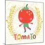 Sweet Tomato in Funny Cartoon Style. Healthy Concept Card in Vector. Stunning Tasty Background in B-smilewithjul-Mounted Art Print