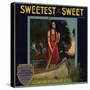 Sweetest of the Sweet Brand - Yuma, Arizona - Citrus Crate Label-Lantern Press-Stretched Canvas