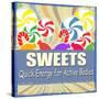 Sweets Vintage Grunge Poster-radubalint-Stretched Canvas