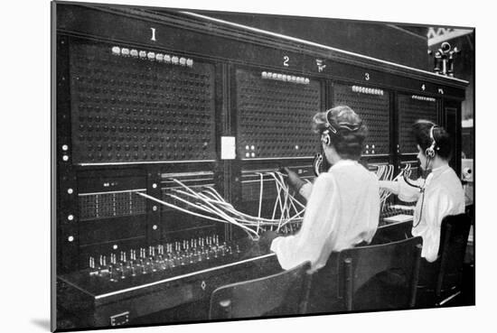 Switchboard Operators at Work, Early 20th Century-null-Mounted Giclee Print