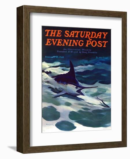 "Swordfish," Saturday Evening Post Cover, February 28, 1942-William Goadby Lawrence-Framed Giclee Print