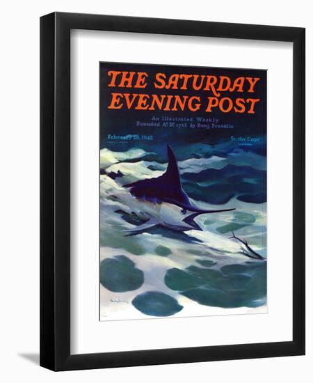 "Swordfish," Saturday Evening Post Cover, February 28, 1942-William Goadby Lawrence-Framed Giclee Print