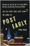 Did You Post Early Last Year? Be Sure to Post Early This Year-T Barbosa-Art Print
