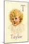 T for Taylor-Ida Waugh-Mounted Art Print