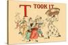 T - Took It-Kate Greenaway-Stretched Canvas