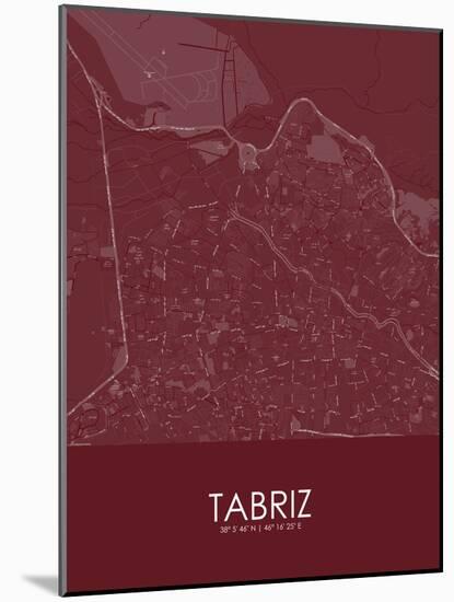 Tabriz, Iran, Islamic Republic of Red Map-null-Mounted Poster