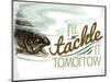 Tackle it Tomorrow 1-null-Mounted Giclee Print