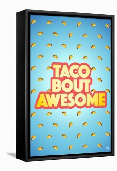 Taco Bout Awesome 2-Kimberly Glover-Framed Stretched Canvas