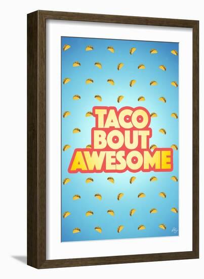 Taco Bout Awesome 2-Kimberly Glover-Framed Giclee Print