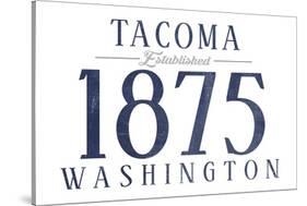 Tacoma, Washington - Established Date (Blue)-Lantern Press-Stretched Canvas