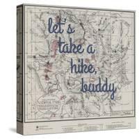 Take a Hike, Buddy - 1881, Yellowstone National Park 1881, Wyoming, United States Map-null-Stretched Canvas