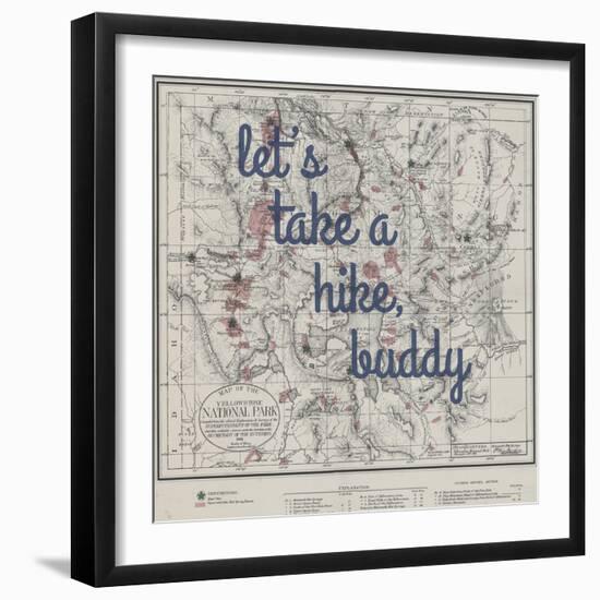 Take a Hike, Buddy - 1881, Yellowstone National Park 1881, Wyoming, United States Map-null-Framed Premium Giclee Print