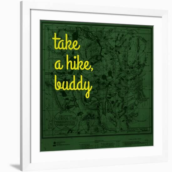 Take a Hike, Buddy - 1881, Yellowstone National Park 1881, Wyoming, United States Map-null-Framed Giclee Print