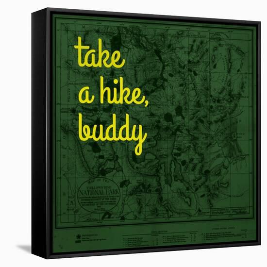 Take a Hike, Buddy - 1881, Yellowstone National Park 1881, Wyoming, United States Map-null-Framed Stretched Canvas