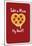 Take A Pizza My Heart - Red-null-Mounted Poster