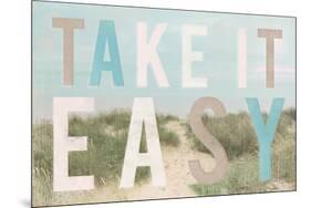 Take It Easy-Joseph Eta-Mounted Giclee Print