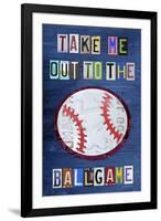 Take Me Out to the Ballgame-Design Turnpike-Framed Premium Giclee Print