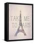 Take Me To Paris-Natasha Wescoat-Framed Stretched Canvas