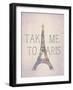 Take Me To Paris-Natasha Wescoat-Framed Giclee Print