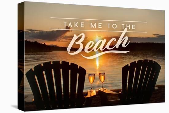 Take Me to the Beach - Sunset View - Sentiment-Lantern Press-Stretched Canvas
