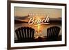 Take Me to the Beach - Sunset View - Sentiment-Lantern Press-Framed Art Print