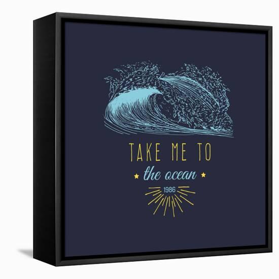 Take Me to the Ocean Vector Hand Lettering Motivational Quote Banner. Typographic Inspirational Cit-Vlada Young-Framed Stretched Canvas