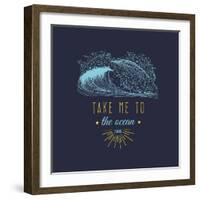 Take Me to the Ocean Vector Hand Lettering Motivational Quote Banner. Typographic Inspirational Cit-Vlada Young-Framed Art Print