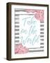 Take on the World-Patricia Pinto-Framed Art Print