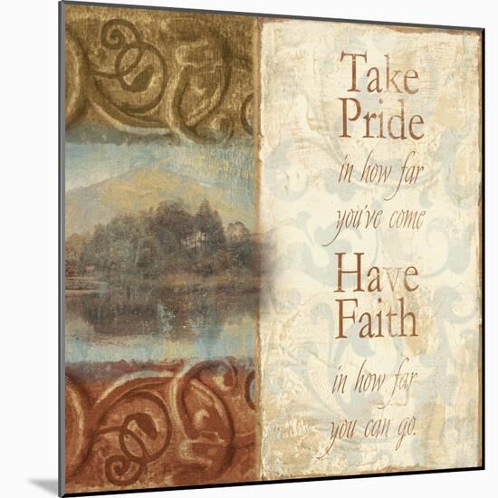 Take Pride in How Far You've Come-Tiffany Bradshaw-Mounted Art Print