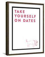 Take Yourself On Dates-null-Framed Art Print