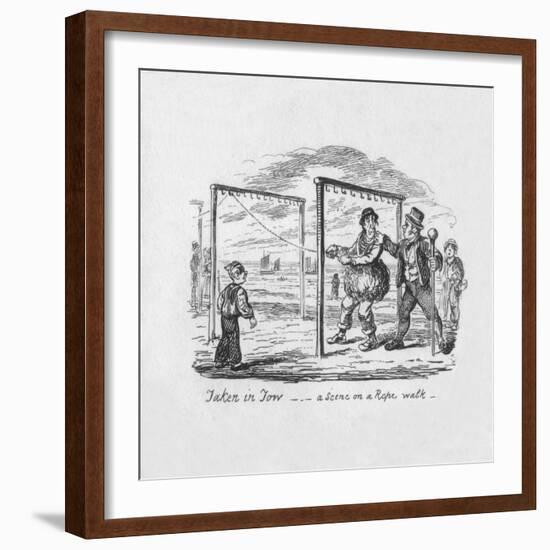 'Taken in Tow - A Scene on a Rope walk', 1829-George Cruikshank-Framed Giclee Print