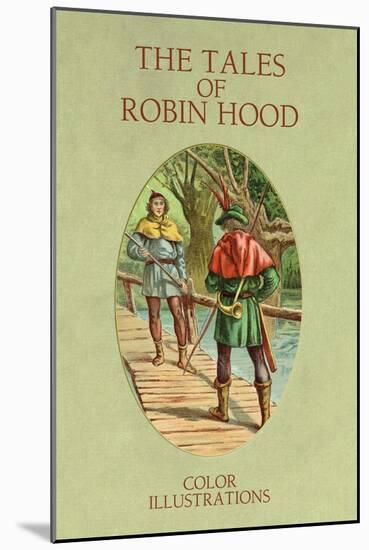 Tales of Robin Hood-null-Mounted Art Print