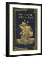 Tales of the Spanish Main-null-Framed Art Print