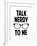 Talk Nerdy To Me Humor Poster-null-Framed Poster