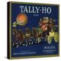 Tally Ho Brand - Rialto, California - Citrus Crate Label-Lantern Press-Stretched Canvas