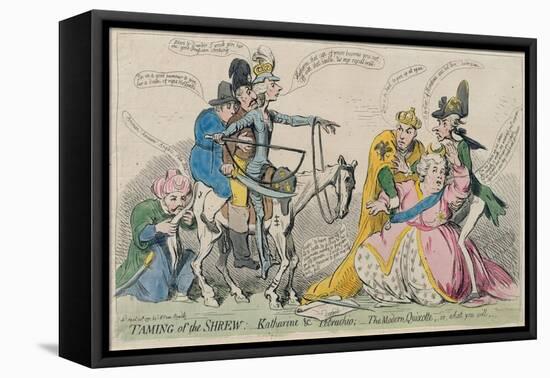 Taming of the Shrew: Katherine and Petruchio, or the Modern Quixote, Published by S.W. Fores in…-James Gillray-Framed Stretched Canvas