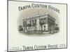 Tampa Custom House Brand Cigar Box Label-Lantern Press-Mounted Art Print