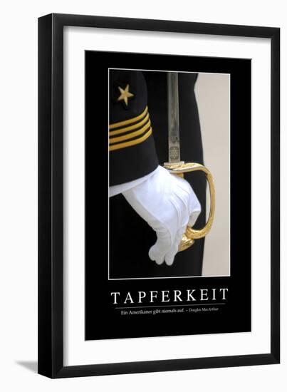 Tapferkeit: Motivationsposter Mit Inspirierendem Zitat-null-Framed Premium Photographic Print