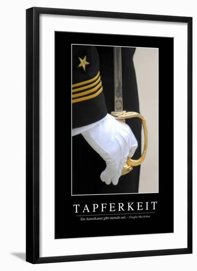 Tapferkeit: Motivationsposter Mit Inspirierendem Zitat-null-Framed Photographic Print