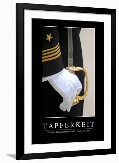 Tapferkeit: Motivationsposter Mit Inspirierendem Zitat-null-Framed Photographic Print