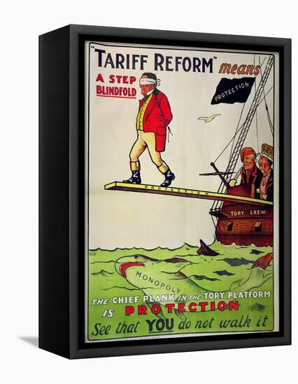 Tariff Reform Means a Step Blindfold', Poster Defending Free Trade Against Attack-null-Framed Stretched Canvas