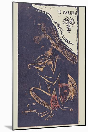 Te Faruru (Here We Make Lov) from the Series Noa Noa, 1893-1894-Paul Gauguin-Mounted Giclee Print